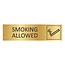 Goud aluminium deurbordje Smoking allowed 165 x 45 mm - per 1 stuk