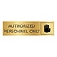 Goud aluminium deurbordje Authorized personnel only 165 x 45 mm - per 1 stuk