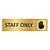 Goud aluminium deurbordje Staff only