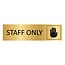 Goud aluminium deurbordje Staff only 165 x 45 mm - per 1 stuk