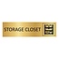 Goud aluminium deurbordje Storage closet 165 x 45 mm - per 1 stuk