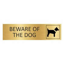 Goud aluminium deurbordje Beware of the dog