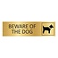 Goud aluminium deurbordje Beware of the dog 165 x 45 mm - per 1 stuk