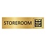 Goud aluminium deurbordje Storeroom 165 x 45 mm - per 1 stuk