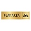 Goud aluminium deurbordje Play area 165 x 45 mm - per 1 stuk