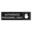 Zwart aluminium deurbordje Authorized personnel only 165 x 45 mm - per 1 stuk