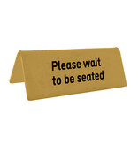 CombiCraft Tafelbordje Please wait to be seated
