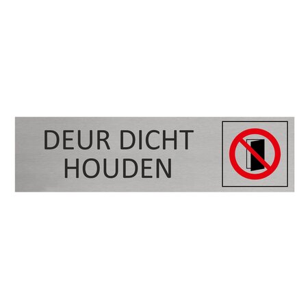 Aluminium deurbordje Deur dicht houden 165 x 45 mm - per 1 stuk