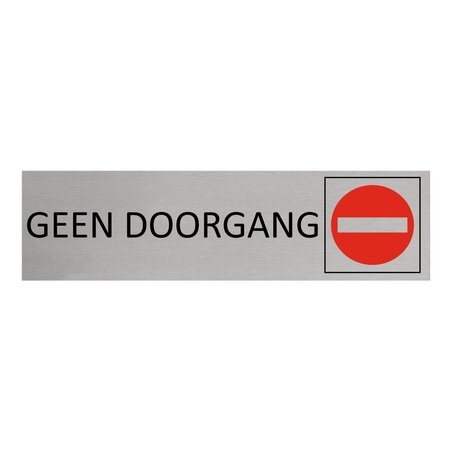 Aluminium deurbordje Geen doorgang 165 x 45 mm - per 1 stuk