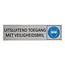 Aluminium deurbordje Uitsluitend toegang met veiligheidsbril 165 x 45 mm - per 1 stuk