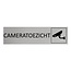 CombiCraft Aluminium deurbordje Cameratoezicht 165 x 45 mm - per 1 stuk