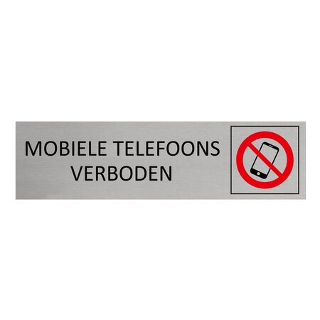 Aluminium deurbordje Mobiele telefoons verboden 165 x 45 mm - per 1 stuk