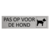 Zilver aluminium deurbordje Pas op voor de hond