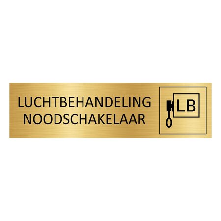 Goud aluminium deurbordje Luchtbehandeling noodschakelaar 165 x 45 mm - per 1 stuk