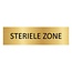 Goud aluminium deurbordje Steriele zone 165 x 45 mm - per 1 stuk