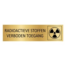 Goud aluminium deurbordje Radioactieve stoffen