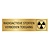 CombiCraft Goud aluminium deurbordje Radioactieve stoffen