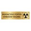 Goud aluminium deurbordje Radioactieve stoffen — verboden toegang 165 x 45 mm - per 1 stuk