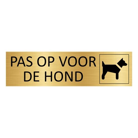 Goud aluminium deurbordje Pas op voor de hond 165 x 45 mm - per 1 stuk