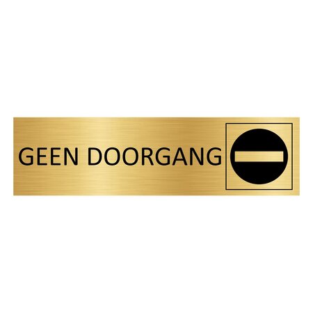 Goud aluminium deurbordje Geen doorgang 165 x 45 mm - per 1 stuk