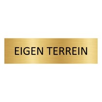 Goud aluminium deurbordje Eigen terrein