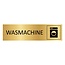 Goud aluminium deurbordje Wasmachine 165 x 45 mm - per 1 stuk