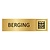 Goud aluminium deurbordje Berging