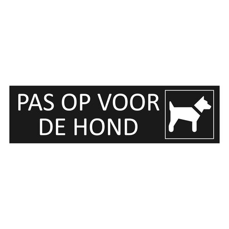 Zwart aluminium deurbordje Pas op voor de hond 165 x 45 mm - per 1 stuk