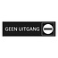Zwart aluminium deurbordje Geen Uitgang 165 x 45 mm - per 1 stuk