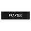 Zwart aluminium deurbordje Praktijk 165 x 45 mm - per 1 stuk