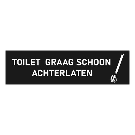 Zwart aluminium deurbordje Toilet graag schoon achterlaten 165 x 45 mm - per 1 stuk