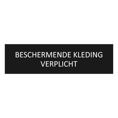 Zwart aluminium deurbordje Beschermende kleding verplicht 165 x 45 mm - per 1 stuk