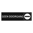 Zwart aluminium deurbordje Geen doorgang 165 x 45 mm - per 1 stuk