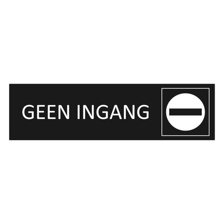 Zwart aluminium deurbordje Geen Ingang 165 x 45 mm - per 1 stuk