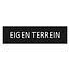 Zwart aluminium deurbordje Eigen terrein 165 x 45 mm - per 1 stuk
