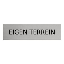Zilver aluminium deurbordje Eigen terrein