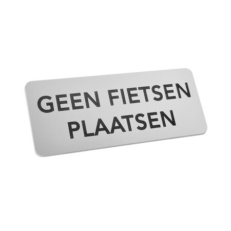CombiCraft Aluminium deurbordje geen fietsen plaatsen 150x60mm - per stuk