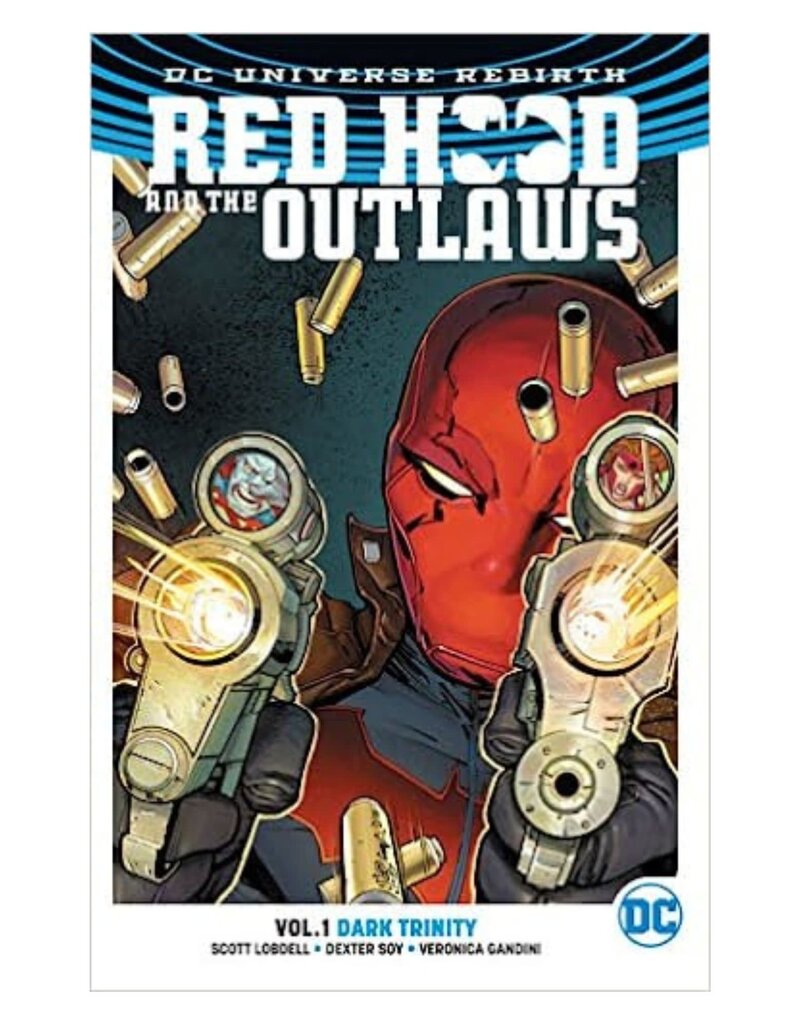 DC Red Hood & The Outlaws - Vol. 1 - Trade Paperback
