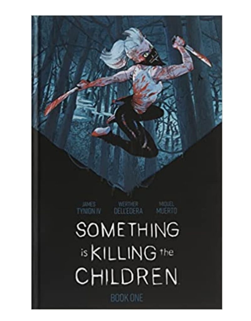 Boom Studios Something is Killing the Children - Vol. 1 - DL HC