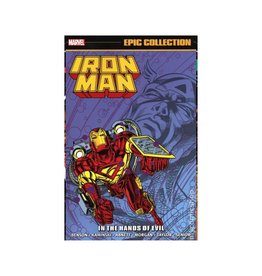 Marvel Iron Man Epic Collection: In The Hands of Evil TP