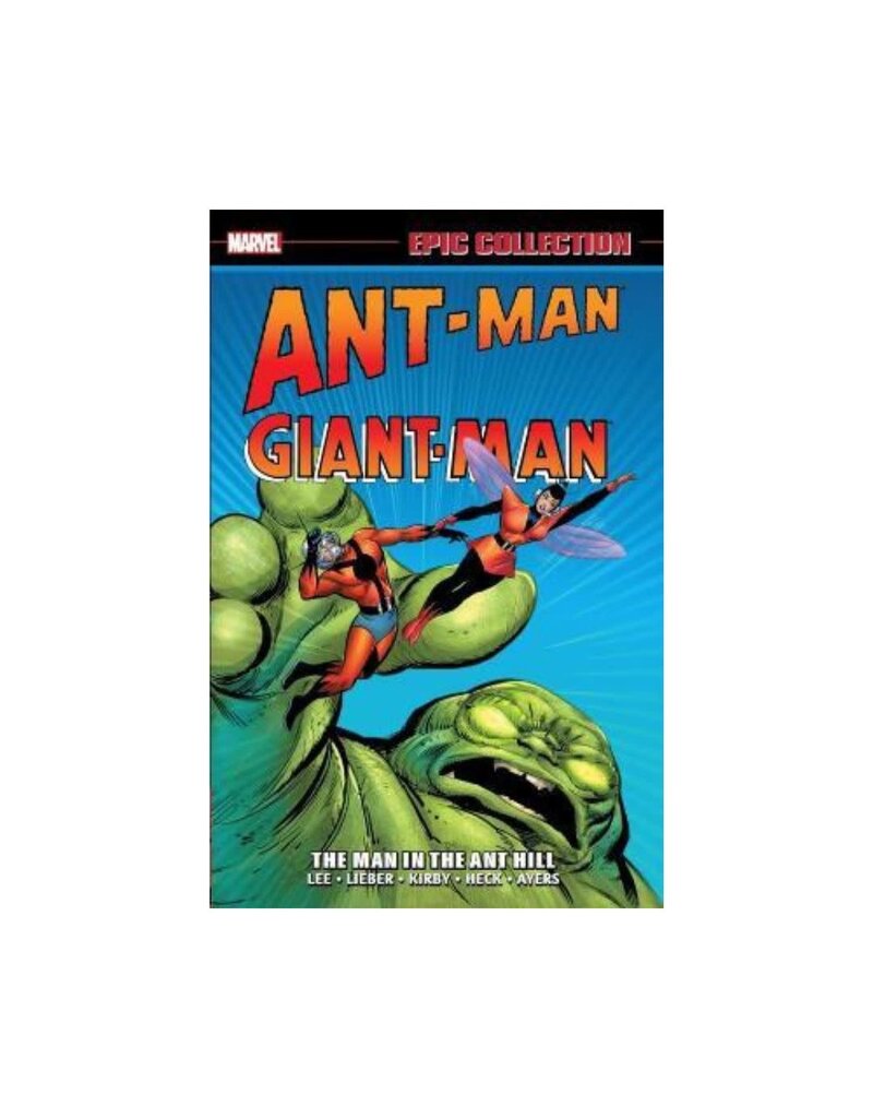 Marvel Ant-Man Giant-Man - The Man in the Ant Hill - Epic Collection - Vol. 1 - Trade Paperback