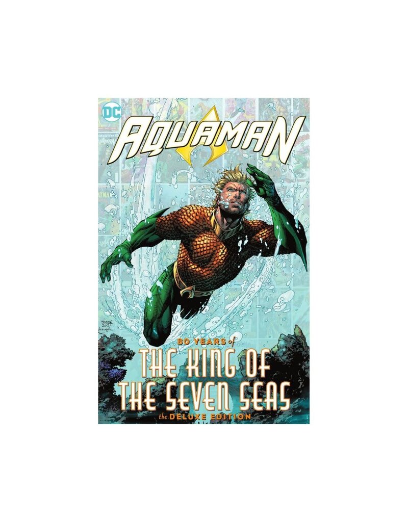 DC Aquaman - 80 Years of - The King of the Seven Seas - The Deluxe Edition