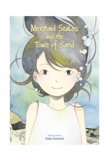 Mermaid Scales and the Town of Sand - Trade Paperback