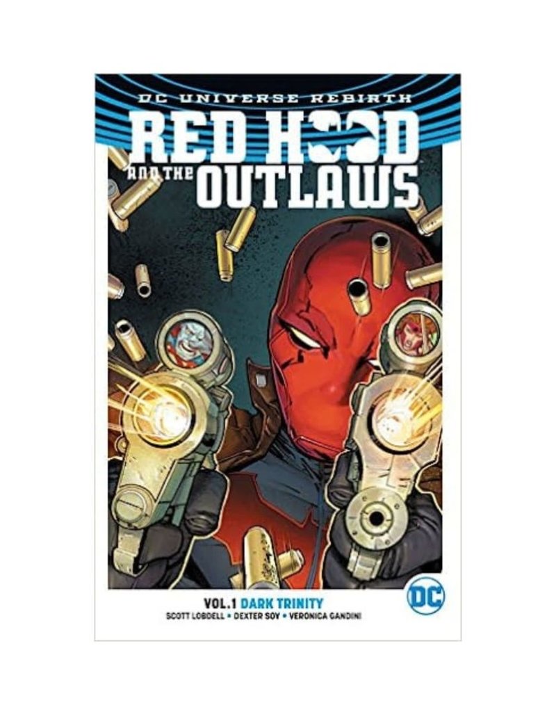 DC Red Hood & The Outlaws - Vol. 1 - Trade Paperback