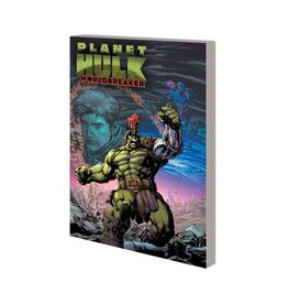 Marvel Planet Hulk WorldBreaker TP