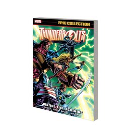 Marvel Thunderbolts Epic Collection: Justice, Like Lightning TP