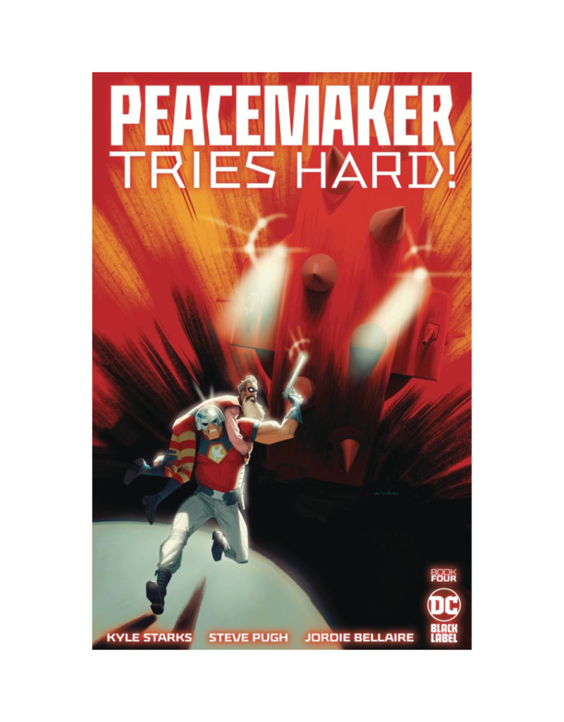 DC Peacemaker Tries Hard! #4