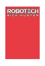 Robotech: Rick Hunter #1