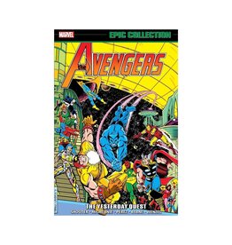 Marvel The Avengers Epic Collection: The Yesterday Quest TP