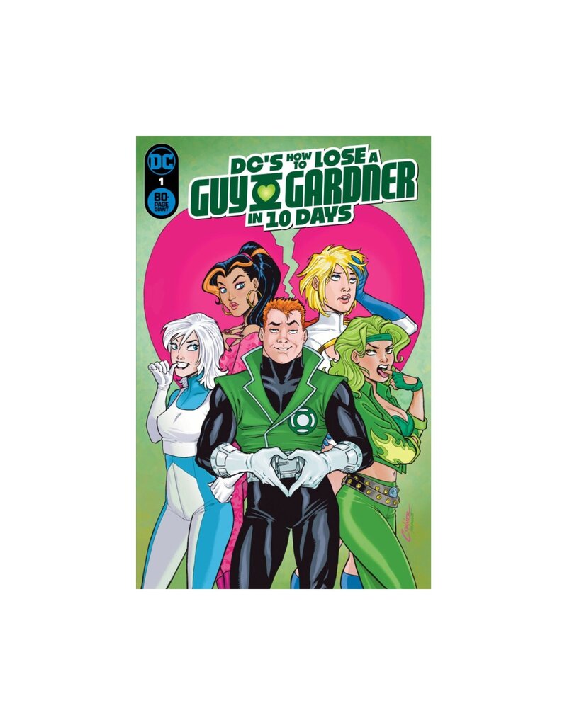 DC DC's How to Lose a Guy Gardner in 10 Days #1